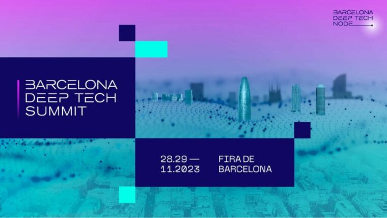 Barcelona Deep Tech Summit